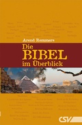 Cover: Die Bibel im &Uuml;berblick - Christliche Schriftenverbreitung e.V., Abt. Verlag