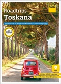 Bild: ADAC Roadtrips - Toskana - ADAC Reiseführer