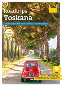 Abbildung von: ADAC Roadtrips - Toskana - ADAC Reiseführer