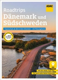 Bild: ADAC Roadtrips - Dänemark und Südschweden - ADAC Reiseführer