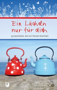 Abbildung von: Ein Lächeln nur für dich - Verlag am Eschbach