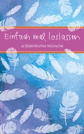 Cover: Einfach mal loslassen - Verlag am Eschbach