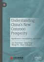Cover: Understanding China's New Common Prosperity - Palgrave Macmillan