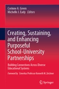Cover: Creating, Sustaining, and Enhancing Purposeful School-University Partnerships - Springer