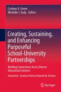 Enlarge image Cover: Creating, Sustaining, and Enhancing Purposeful School-University Partnerships - Springer