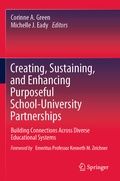 Cover: Creating, Sustaining, and Enhancing Purposeful School-University Partnerships - Springer