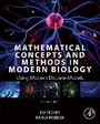 Cover: Mathematical Concepts and Methods in Modern Biology - Academic Press