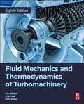 Cover: Fluid Mechanics and Thermodynamics of Turbomachinery - Butterworth-Heinemann