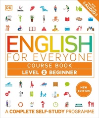 Abbildung von: English for Everyone Course Book Level 2 Beginner - DK