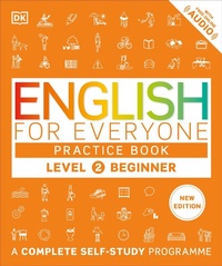 Abbildung von: English for Everyone Practice Book Level 2 Beginner - DK