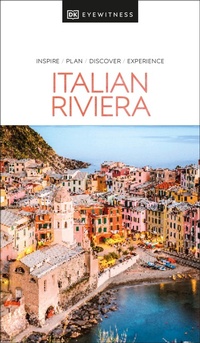 Abbildung von: DK Italian Riviera - DK Eyewitness Travel