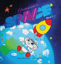 Abbildung von: I floated out to space today - Art Koala Series - Heather MacDonald