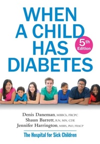 Enlarge image Cover: When A Child Has Diabetes - Robert Rose Inc