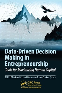 Abbildung von: Data-Driven Decision Making in Entrepreneurship - CRC Press