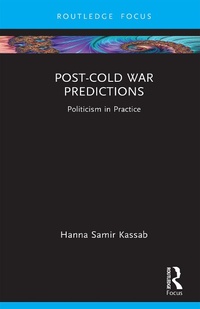 Enlarge image Cover: Post-Cold War Predictions - Routledge