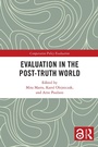 Cover: Evaluation in the Post-Truth World - Routledge