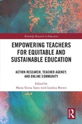 Cover: Empowering Teachers for Equitable and Sustainable Education - Routledge