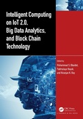 Cover: Intelligent Computing on IoT 2.0, Big Data Analytics, and Block Chain Technology - Chapman and Hall