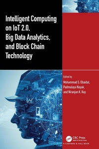 Enlarge image Cover: Intelligent Computing on IoT 2.0, Big Data Analytics, and Block Chain Technology - Chapman & Hall/CRC