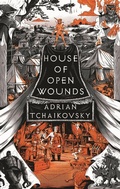 Cover: House of Open Wounds - Head of Zeus --  an AdAstra Book