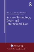 Cover: Science, Technology, Policy and International Law - Routledge