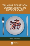 Cover: Talking Points on Deprescribing in Hospice Care - CRC Press