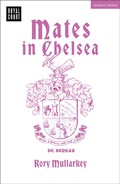 Cover: Mates in Chelsea - Methuen Drama