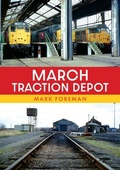 Cover: March Traction Depot - Amberley Publishing