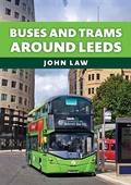 Cover: Buses and Trams Around Leeds - Amberley Publishing