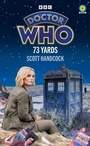 Cover: Doctor Who: 73 Yards (Target Collection) - BBC Books