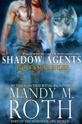 Cover: Wolf's Surrender: Paranormal Security and Intelligence Ops Shadow Agents Part of the Immortal Ops World (Shadow Agents / PSI-Ops, #1) - Raven Happy Hour LLC