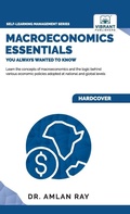 Cover: Macroeconomics Essentials You Always Wanted to Know - Vibrant Publishers