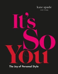 Abbildung von: kate spade new york: It's So You - Abrams