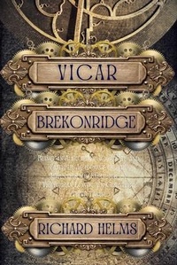 Enlarge image Cover: Vicar Brekonridge - Level Best - Historia