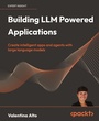 Cover: Building LLM Powered Applications - Packt Publishing