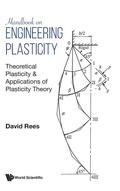 Cover: Handbook On Engineering Plasticity: Theoretical Plasticity & Applications Of Plasticity Theory - World Scientific Europe Ltd