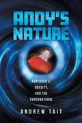 Cover: Andy's Nature - Grosvenor House Publishing Ltd