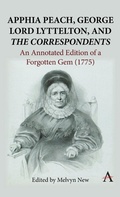 Cover: Apphia Peach, George Lord Lyttelton, and 'The Correspondents' - Anthem Press