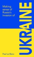 Cover: Making sense of Russia's invasion of Ukraine - Resistance Books