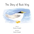 Cover: The Story of Buck Wing - InHouse Publishing
