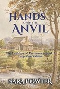 Cover: Hands Upon The Anvil - Thorpe Bowker