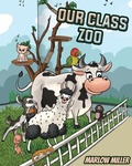 Cover: Our Class Zoo - Inspired Ink LLC