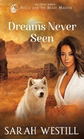 Cover: Dreams Never Seen - Isl Media
