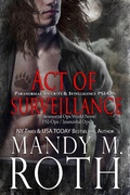 Cover: Act of Surveillance (PSI-Ops Series, #7) - Raven Happy Hour LLC