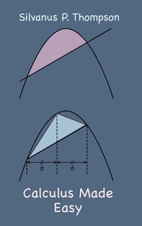 Enlarge image Cover: Calculus Made Easy - Bigfontbooks