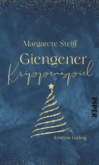 Abbildung von: Margarete Steiff - Giengener Krippenspiel - Piper