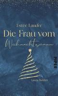 Cover: Est&eacute;e Lauder - Die Frau vom Weihnachtsmann - between pages by Piper