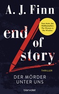 Cover: End of Story - Der M&ouml;rder unter uns - Blanvalet