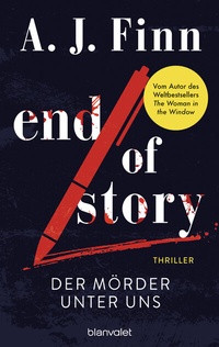 Abbildung von: End of Story - Der Mörder unter uns - Blanvalet