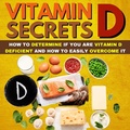 Cover: Vitamin D Secrets - Health World